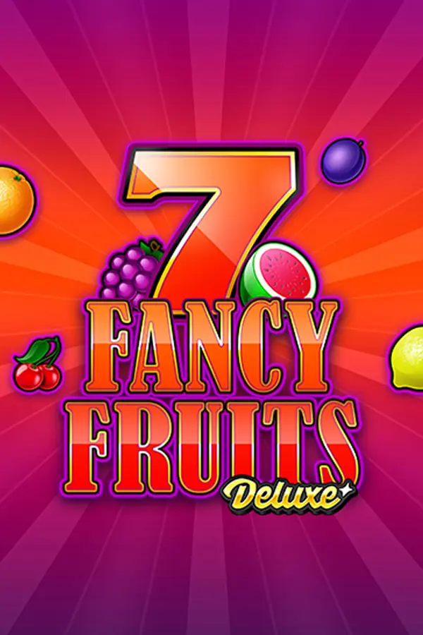 Fancy Fruits Deluxe